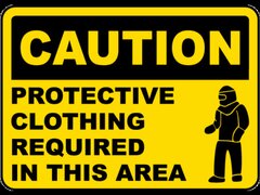 Protective Clothing Required Sign